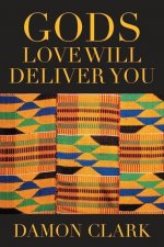 Gods Love Will Deliver You