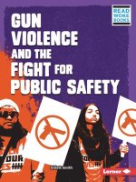 Gun Violence and the Fight for Public Safety