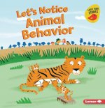 Let's Notice Animal Behavior