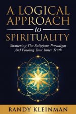 Logical Approach to Spirituality