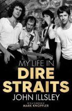 My Life in Dire Straits