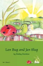 Len Bug and Jen Slug: Book 3