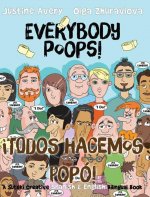 Everybody Poops! / !Todos hacemos popo!