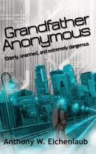 Grandfather Anonymous