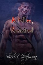 Killer, Revisited