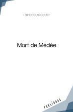 MORT DE MEDEE