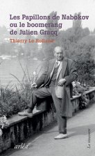 Les papillons de Nabokov, le boomerang de Gracq