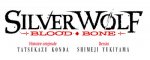 Silver Wolf - Blood Bone - tome 14