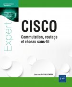 CISCO - COMMUTATION, ROUTAGE ET RESEAU SANS-FIL
