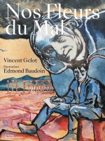 Nos Fleurs du mal