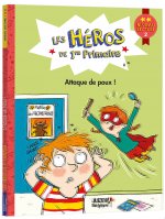 LES HÉROS DE 1RE PRIMAIRE - ATTAQUE DE POUX !