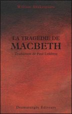LA TRAGEDIE DE MACBETH