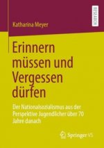 Erinnern Mussen Und Vergessen Durfen