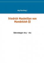 Friedrich Maximilian von Mandelsloh (I)