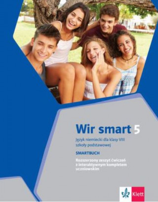 Wir smart 5. Język niemiecki. Szkoła podstawowa. Klasa 8. Smartbuch + kod dostępu