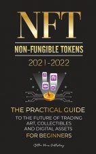 NFT (Non-Fungible Tokens) 2021-2022