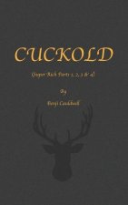 Cuckold (Super Rich Parts 1, 2, 3 & 4)