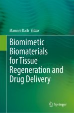 Biomimetic Biomaterials for Tissue Regeneration and Drug Delivery