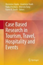 Case Based Research in Tourism, Travel, Hospitality and Events