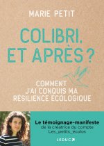 Colibri, et après ?