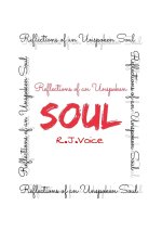 Reflections of an Unspoken Soul