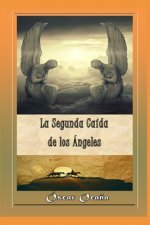 Segunda Caida de los Angeles
