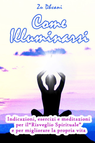 Come illuminarsi
