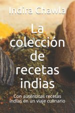 La coleccion de recetas indias