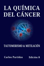 La Quimica del Cancer