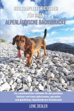 Der komplette Ratgeber fur Ihren Alpenlandische Dachsbracke