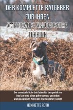 Der komplette Ratgeber fur Ihren American Staffordshire Terrier