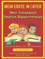 Mein Erste Woerter Mein Schwedisch Deutsch Bildwoerterbuch. Dein Kind 300 Woerter Selbst Verstehen Koennen.