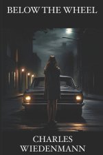 Below the Wheel