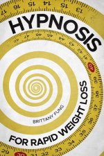 Hypnosis for rapid weight loss