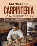 Manual de carpinteria para principiantes