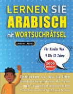 LERNEN SIE ARABISCH MIT WORTSUCHRAETSEL FUER KINDER VON 9 BIS 12 JAHRE - Entdecken Sie, Wie Sie Ihre Fremdsprachenkenntnisse Mit Einem Lustigen Vokabe