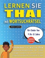 LERNEN SIE THAI MIT WORTSUCHRAETSEL FUER KINDER VON 9 BIS 12 JAHRE - Entdecken Sie, Wie Sie Ihre Fremdsprachenkenntnisse Mit Einem Lustigen Vokabeltra