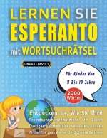 LERNEN SIE ESPERANTO MIT WORTSUCHRAETSEL FUER KINDER VON 8 BIS 10 JAHRE - Entdecken Sie, Wie Sie Ihre Fremdsprachenkenntnisse Mit Einem Lustigen Vokab