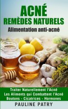 ACNE - Remedes Naturels - Alimentation anti-acne