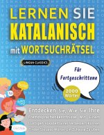 LERNEN SIE KATALANISCH MIT WORTSUCHRAETSEL FUER FORTGESCHRITTENE - Entdecken Sie, Wie Sie Ihre Fremdsprachenkenntnisse Mit Einem Lustigen Vokabeltrain