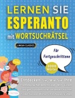 LERNEN SIE ESPERANTO MIT WORTSUCHRAETSEL FUER FORTGESCHRITTENE - Entdecken Sie, Wie Sie Ihre Fremdsprachenkenntnisse Mit Einem Lustigen Vokabeltrainer