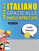 IMPARA ITALIANO GRAZIE ALLE PAROLE INTRECCIATE - LIVELLO AVOTAZOTO - Scopri Come Migliorare Il Tuo Vocabolario Con 2000 Crucipuzzle e Pratica a Casa -