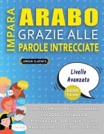 IMPARA ARABO GRAZIE ALLE PAROLE INTRECCIATE - LIVELLO AVOTAZOTO - Scopri Come Migliorare Il Tuo Vocabolario Con 2000 Crucipuzzle e Pratica a Casa - 10