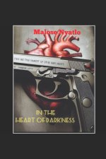 In the Heart of Darkness