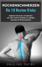 Ruckenschmerzen - Die 10 besten Tricks