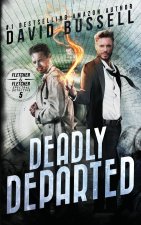 Deadly Departed