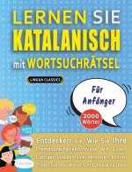LERNEN SIE KATALANISCH MIT WORTSUCHRAETSEL FUER ANFAENGER - Entdecken Sie, Wie Sie Ihre Fremdsprachenkenntnisse Mit Einem Lustigen Vokabeltrainer Verb