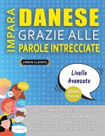 IMPARA DANESE GRAZIE ALLE PAROLE INTRECCIATE - LIVELLO AVOTAZOTO - Scopri Come Migliorare Il Tuo Vocabolario Con 2000 Crucipuzzle e Pratica a Casa - 1