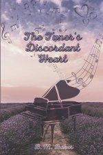 Tuner's Discordant Heart