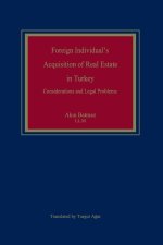 Foreign Individual's Acquisition of Real Estate in Turkey